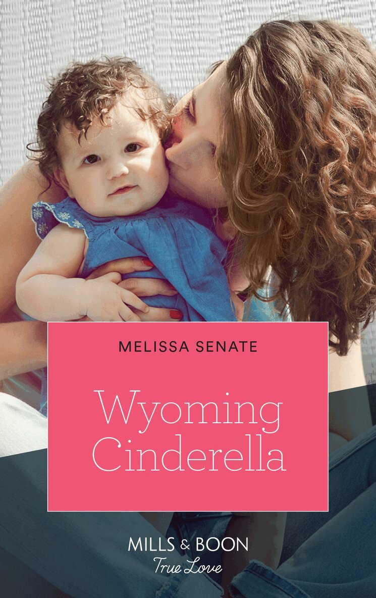 Melissa Senate - Wyoming Cinderella, E-bok