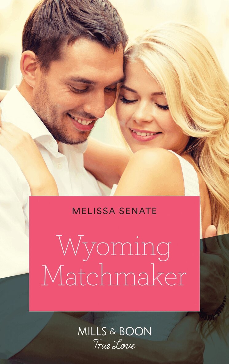 Melissa Senate - Wyoming Matchmaker, E-bok
