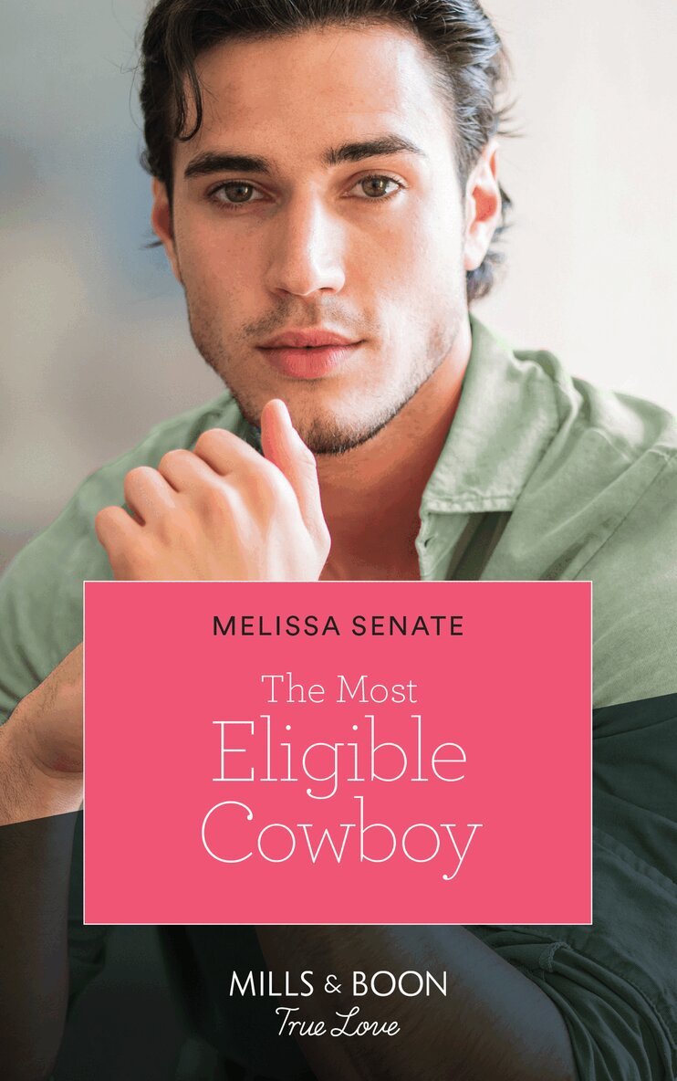 Melissa Senate - Most Eligible Cowboy, E-bok