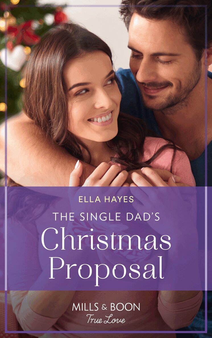 Ella Hayes - Single Dad's Christmas Proposal, E-bok