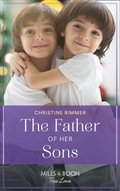 Father Of Her Sons (Mills & Boon True Love) (Wild Rose Sisters, Book 1)