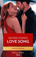 Second Chance Love Song (Mills & Boon Desire) (Dynasties: Beaumont Bay, Book 2)