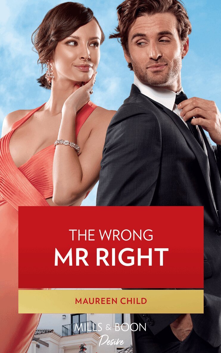 Maureen Child - Wrong Mr. Right, E-bok