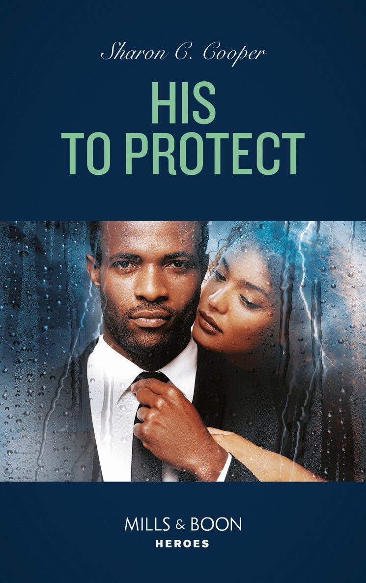 Sharon C. Cooper - His To Protect, E-bok