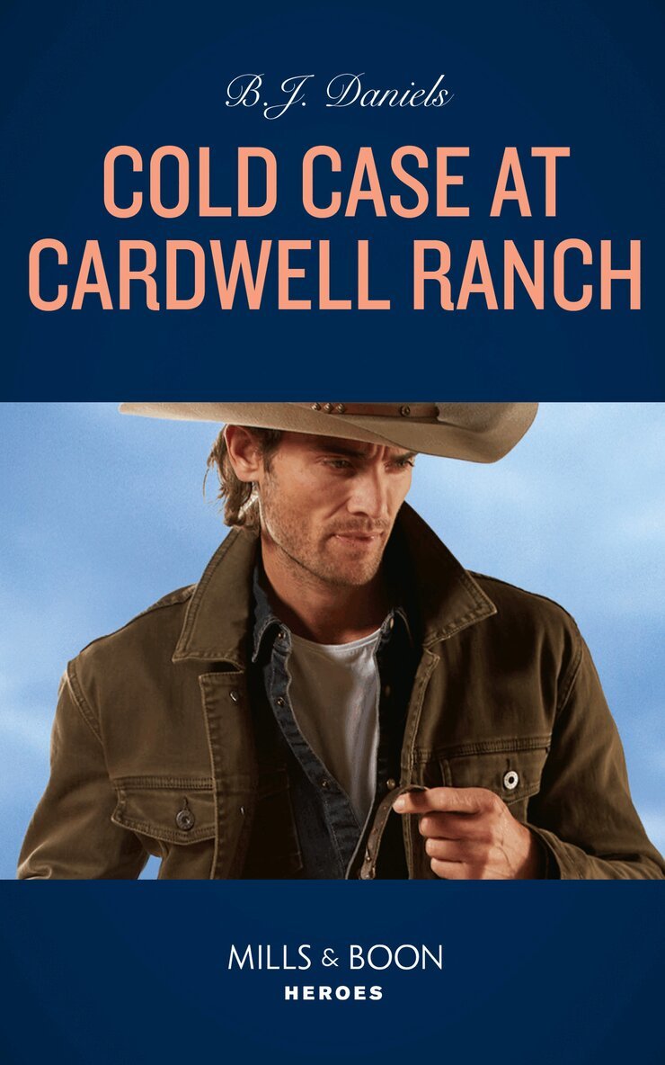 B.J. Daniels - Cold Case At Cardwell Ranch, E-bok