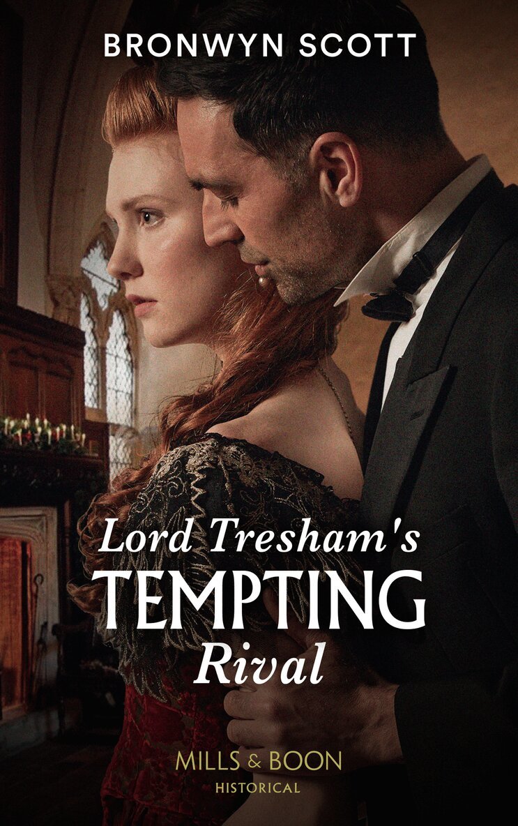 Bronwyn Scott - Lord Tresham's Tempting Rival, E-bok