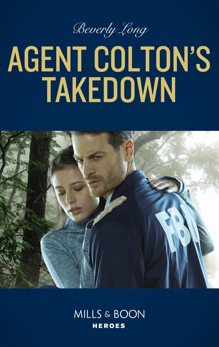 Beverly Long - Agent Colton's Takedown, E-bok