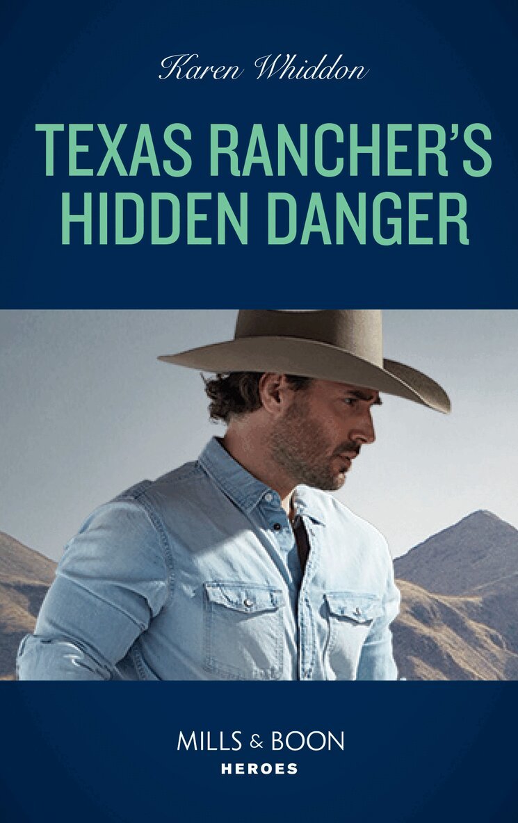 Karen Whiddon - Texas Rancher's Hidden Danger, E-bok