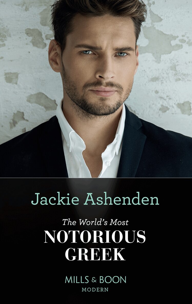 Jackie Ashenden - World's Most Notorious Greek, E-bok