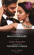 Surprise Bollywood Baby / The World's Most Notorious Greek: The Surprise Bollywood Baby (Born into Bollywood) / The World's Most Notorious Greek (Born into Bollywood) (Mills & Boon Modern)