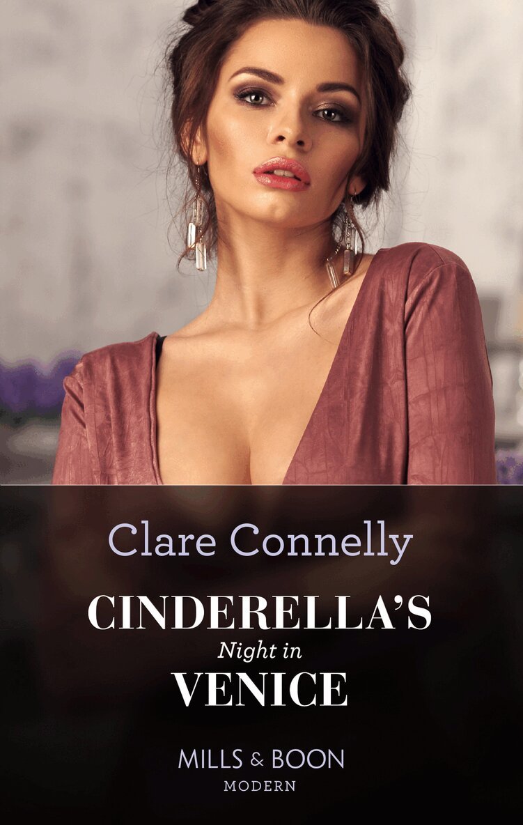 Clare Connelly - Cinderella's Night In Venice, E-bok