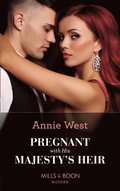 Pregnant With His Majesty's Heir (Mills & Boon Modern) (Royal Scandals, Book 1)