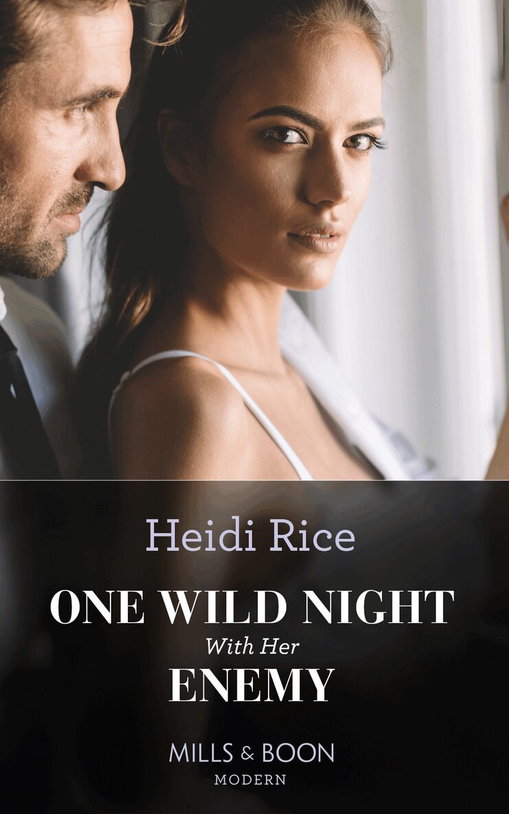Heidi Rice - One Wild Night With Her Enemy, E-bok