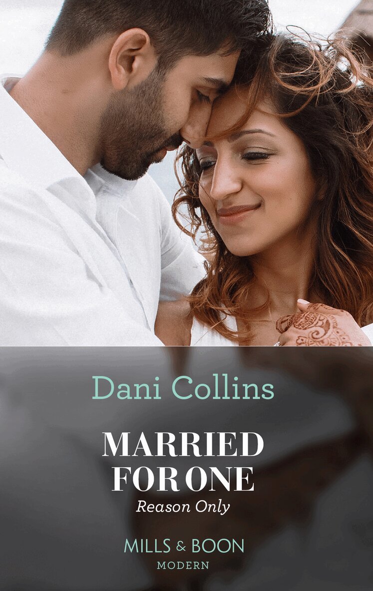 Dani Collins - Married For One Reason Only, E-bok