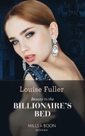 Beauty In The Billionaire's Bed (Mills & Boon Modern)