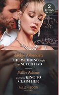 Wedding Night They Never Had / The Only King To Claim Her