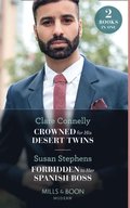 Crowned For His Desert Twins / Forbidden To Her Spanish Boss: Crowned for His Desert Twins / Forbidden to Her Spanish Boss (The Acostas!) (Mills & Boon Modern)