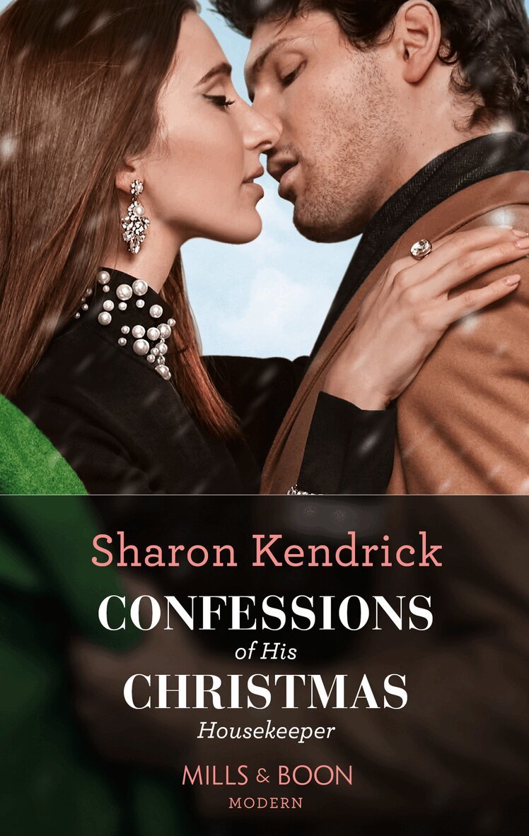 Sharon Kendrick - Confessions Of His Christmas Housekeeper, E-bok