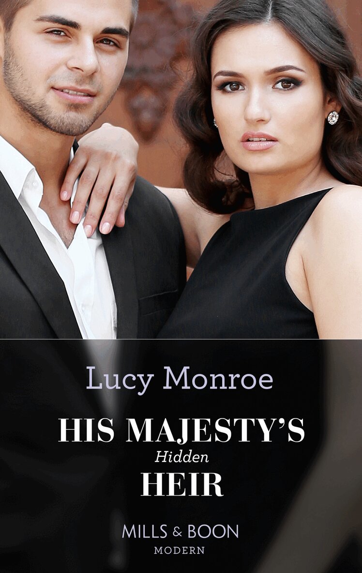 Lucy Monroe - His Majesty's Hidden Heir, E-bok