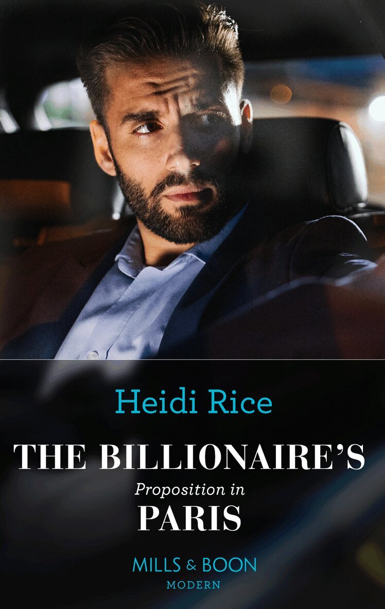 Heidi Rice - Billionaire's Proposition In Paris, E-bok
