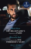Billionaire's Proposition In Paris / Pregnant After One Forbidden Night