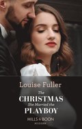 Christmas She Married The Playboy (Mills & Boon Modern) (Christmas with a Billionaire, Book 2)