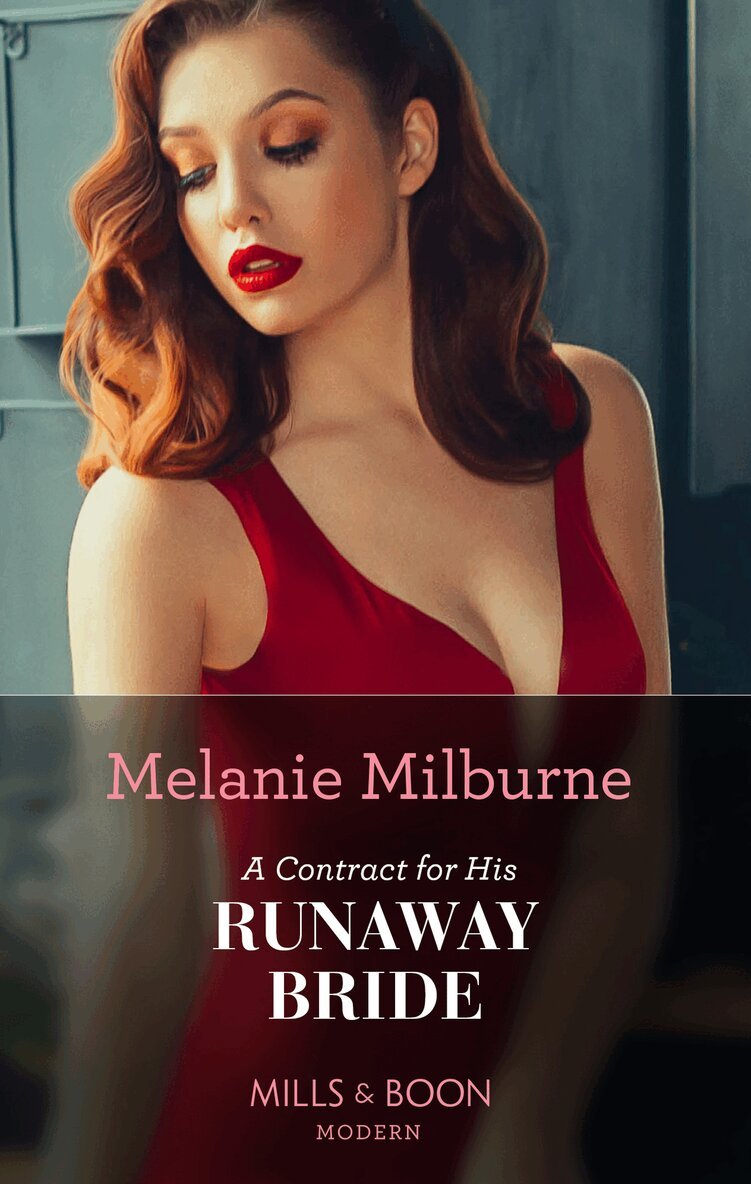 Melanie Milburne - Contract For His Runaway Bride, E-bok