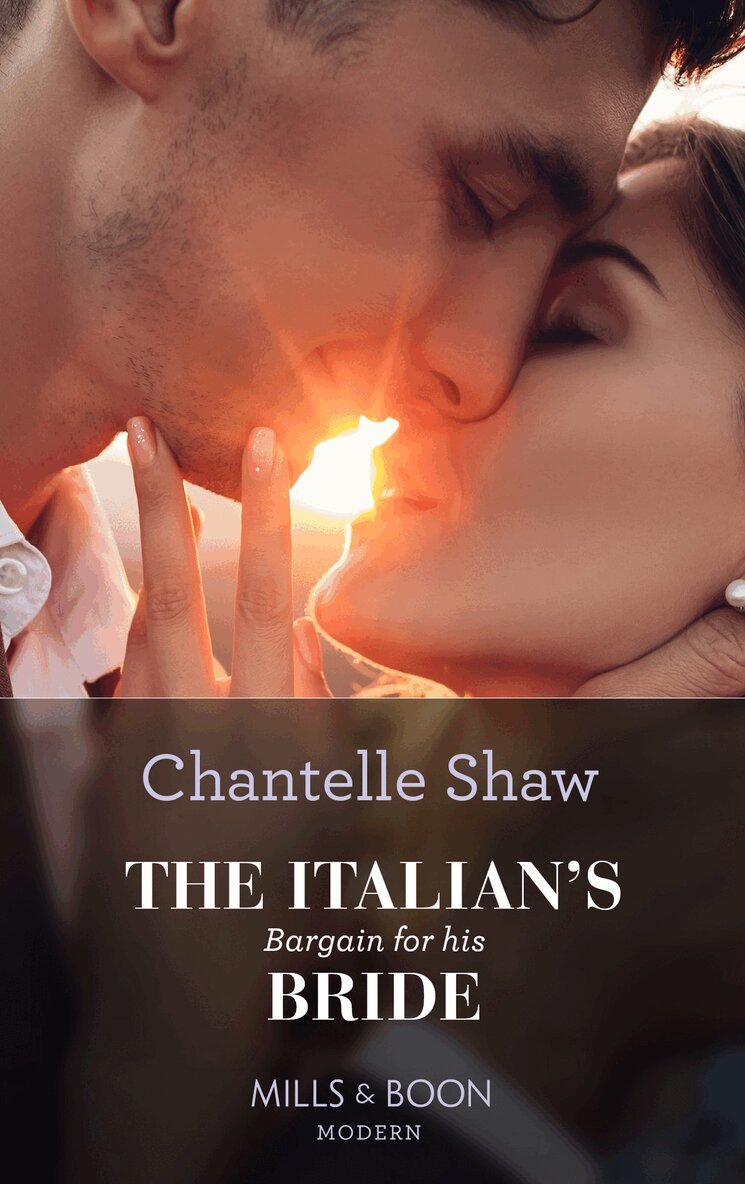 Chantelle Shaw - Italian's Bargain For His Bride, E-bok