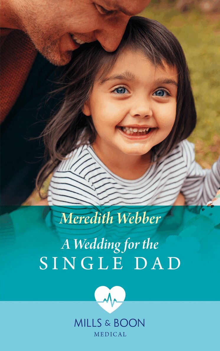 Meredith Webber - Wedding For The Single Dad, E-bok