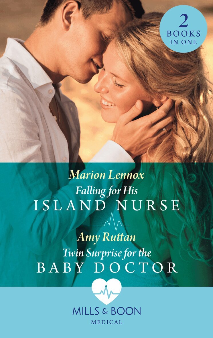 Marion Lennox, Amy Ruttan - Falling For His Island Nurse / Twin Surprise For The Baby Doctor, E-bok