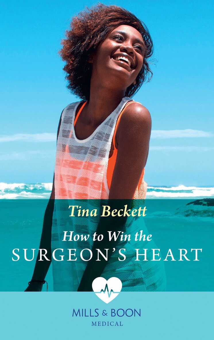 Tina Beckett - How To Win The Surgeon's Heart, E-bok