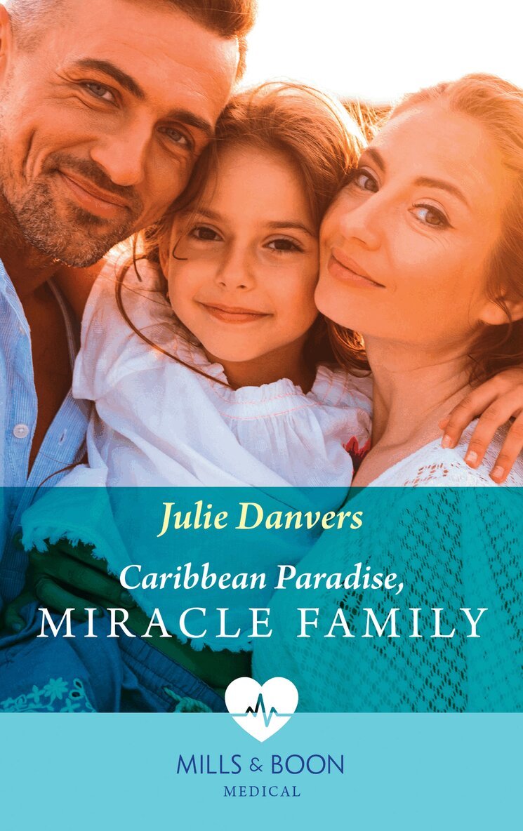 Julie Danvers - Caribbean Paradise, Miracle Family, E-bok
