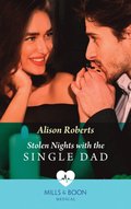 Stolen Nights With The Single Dad (Mills & Boon Medical)