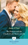 Princess And The Paediatrician (Mills & Boon Medical) (The Island Clinic, Book 3)