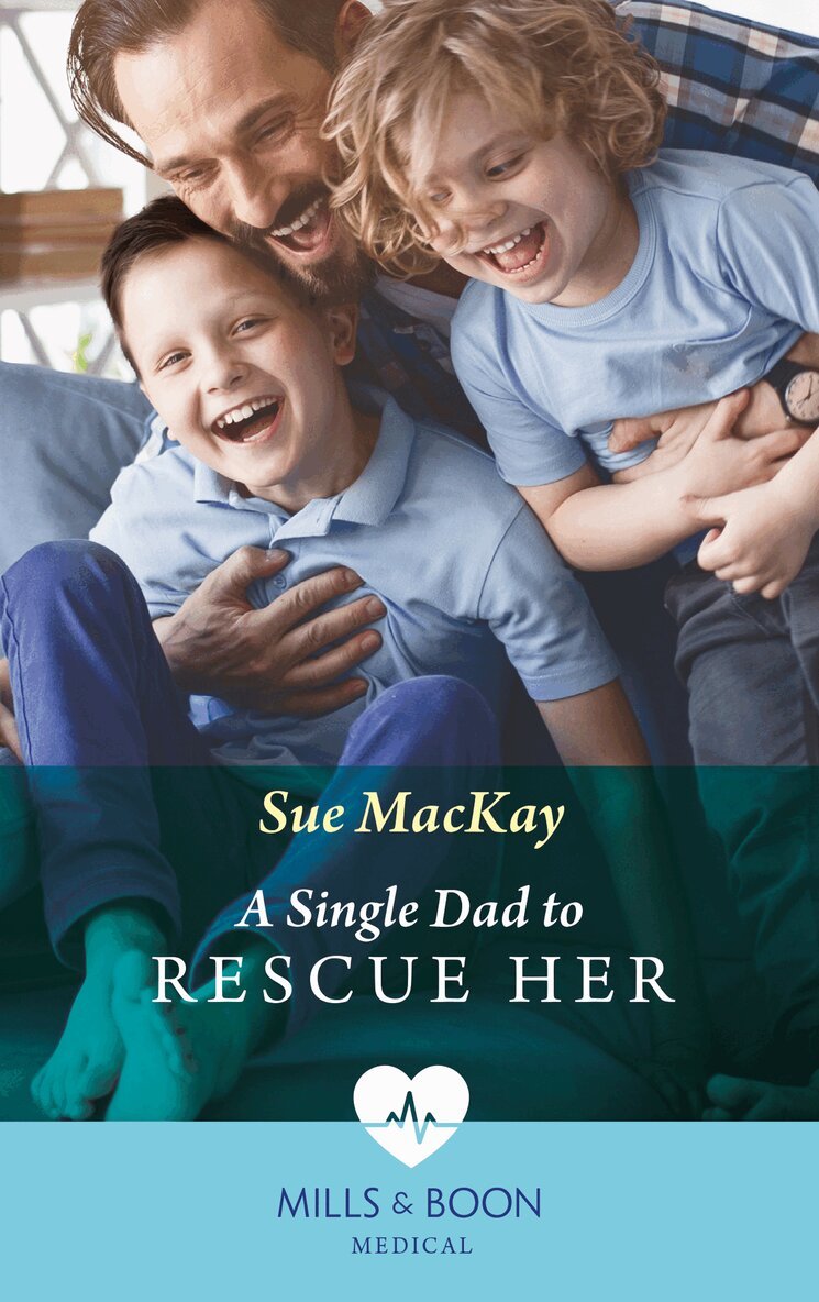 Sue MacKay - Single Dad To Rescue Her, E-bok