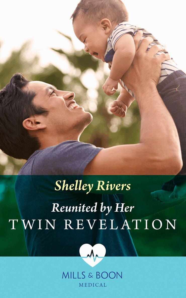 Shelley Rivers - Reunited By Her Twin Revelation, E-bok