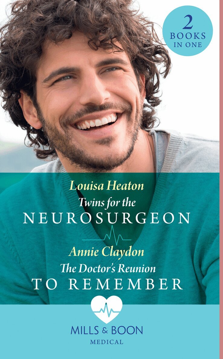 Louisa Heaton, Annie Claydon - Twins For The Neurosurgeon / The Doctor's Reunion To Remember, E-bok