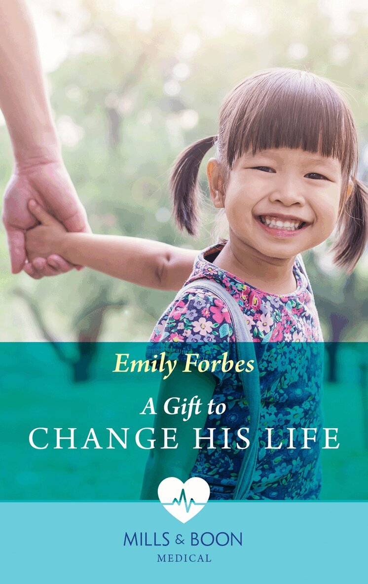 Emily Forbes - Gift To Change His Life, E-bok