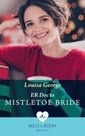 Er Doc To Mistletoe Bride