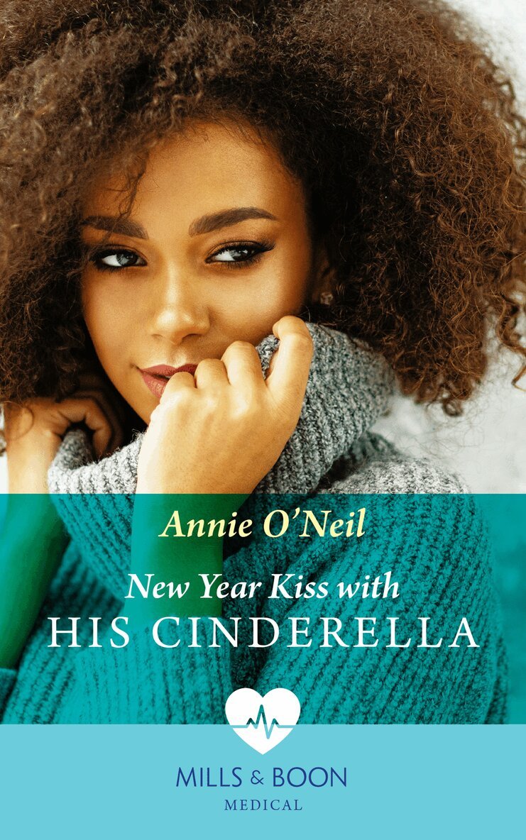 Annie O'Neil - New Year Kiss With His Cinderella, E-bok