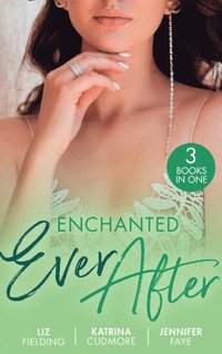 Enchanted Ever After: Vettori's Damsel in Distress / Her First-Date Honeymoon (Romantic Getaways) / Beauty and Her Boss