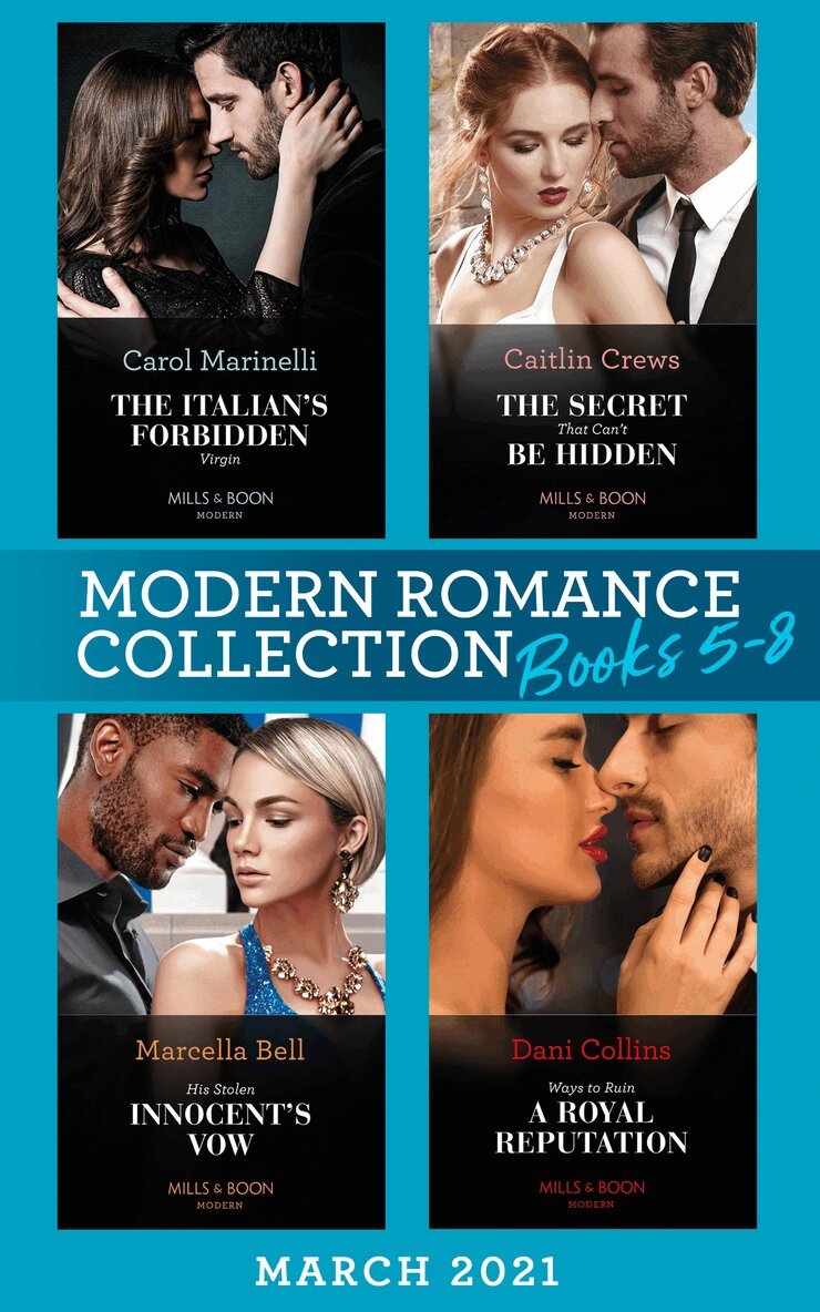 Carol Marinelli, Caitlin Crews, Marcella Bell, Dani Collins - Modern Romance March 2021 Book 5-8, E-bok