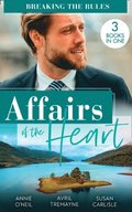 Affairs Of The Heart: Breaking The Rules: Her Hot Highland Doc / From Fling to Forever / The Doctor's Redemption