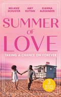 Summer Of Love: Taking A Chance On Forever: A Case for Romance / His Shock Valentine's Proposal / Forever with You