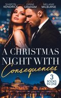 Christmas Night With Consequences: The Italian's Christmas Secret (One Night With Consequences) / The Italian's Christmas Child / Unwrapping His Convenient Fiancee