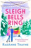 Sleigh Bells Ring