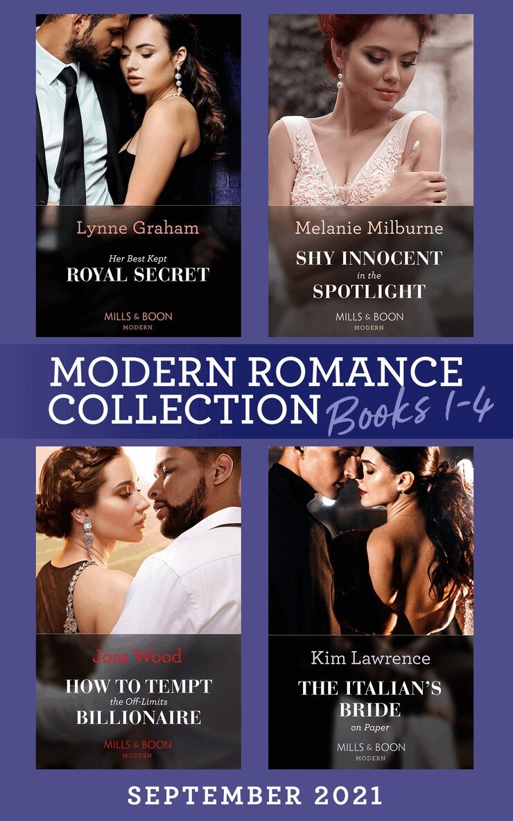 Lynne Graham, Melanie Milburne, Joss Wood, Kim Lawrence - Modern Romance September 2021 Books 1-4, E-bok