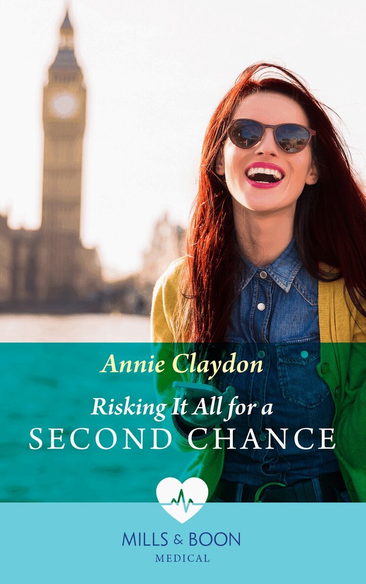 Annie Claydon - Risking It All For A Second Chance, E-bok