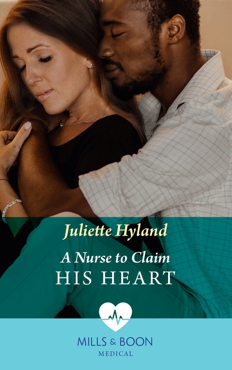 Juliette Hyland - Nurse To Claim His Heart, E-bok