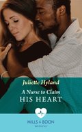 Nurse To Claim His Heart